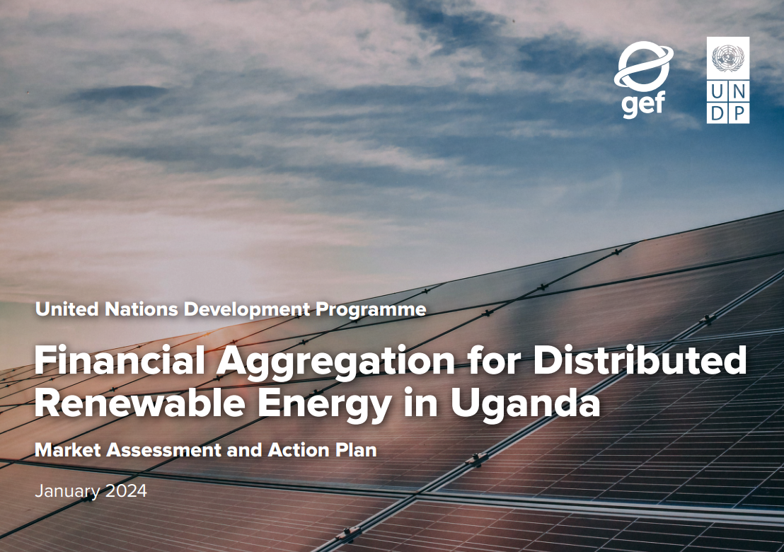 Financial Aggregation for Distributed Renewable Energy in Uganda ...