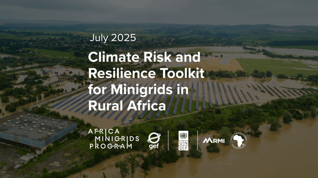 Climate Risk and Resilience Toolkit for Minigrids in Rural Africa
